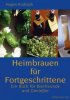 „Heimbrauen für Fortgeschrittene“