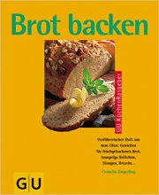 Brot backen 64 Seiten, Autor: Cornelia Zingerling