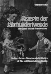 Rezepte der Jahrhundertwende, Autor: W. Wosch