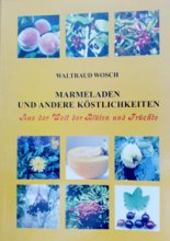 Marmeladen und andere Köstlichkeiten, Angestoßen